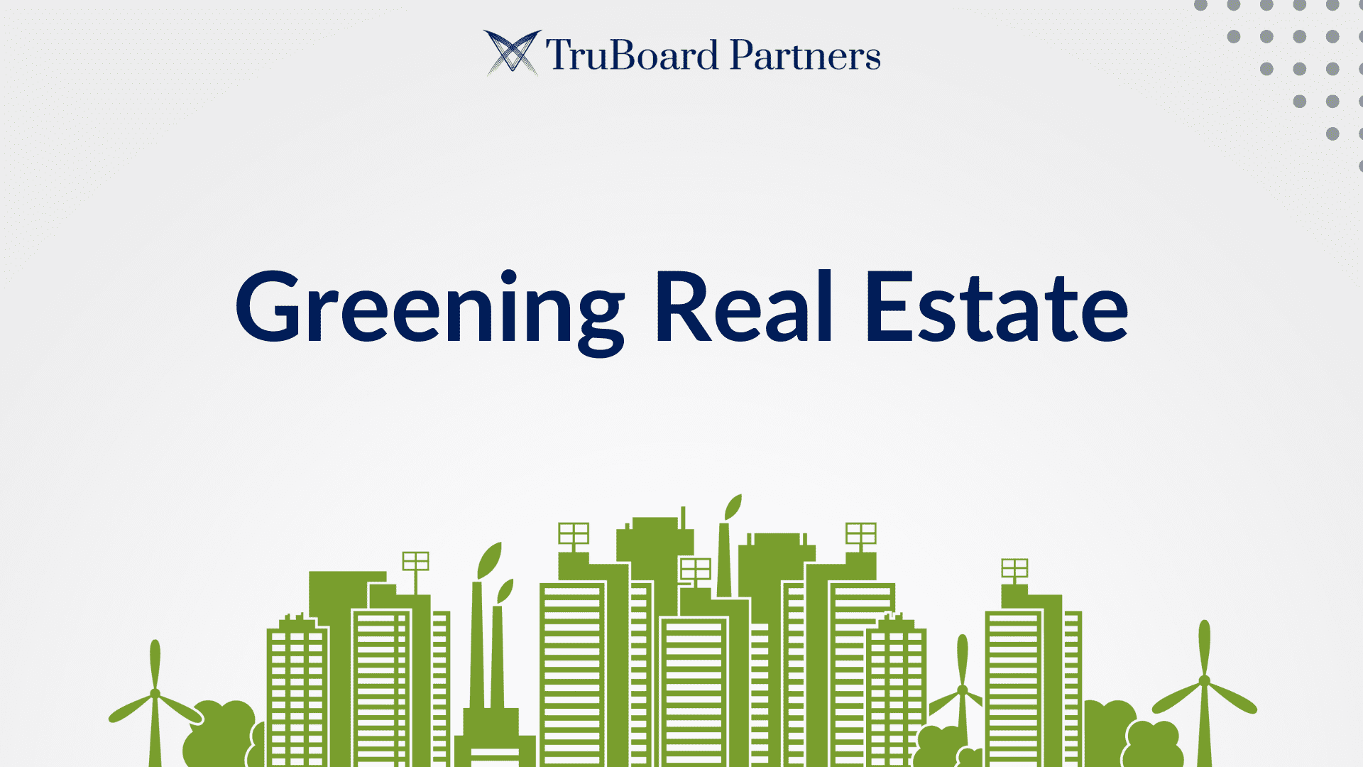 Greening Real Estate